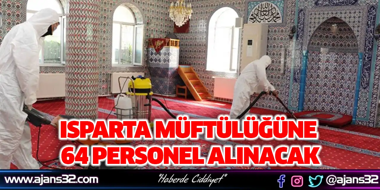 Isparta Müftülüğüne 64 Personel Alınacak