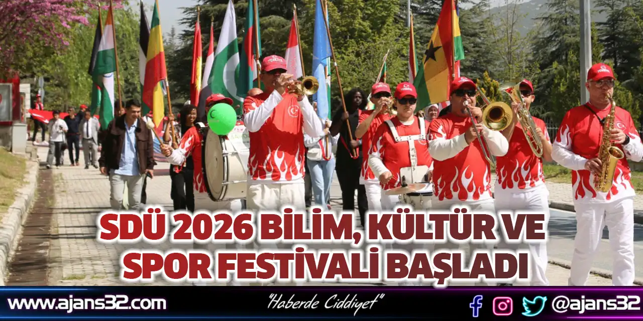 SDÜ 2026 Bilim, Kültür ve Spor Festivali Başladı
