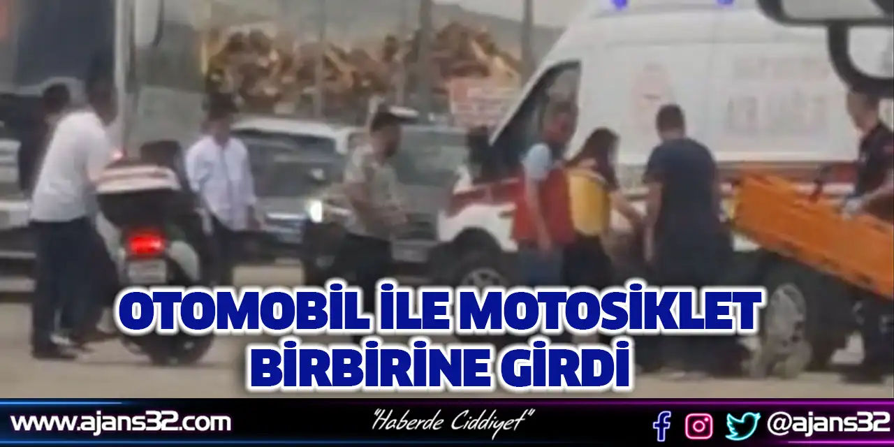 Otomobil ile Motosiklet Birbirine Girdi