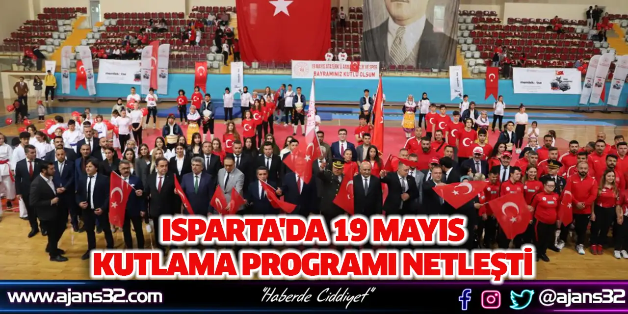 Isparta'da 19 Mayıs Kutlama Programı Netleşti