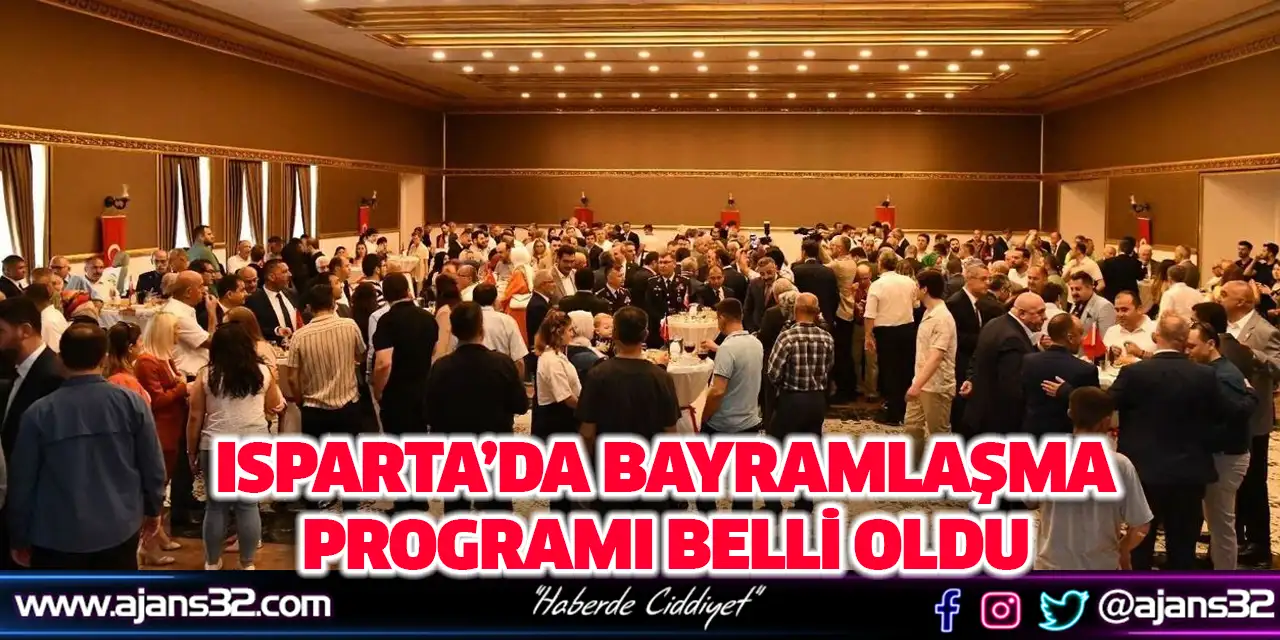 Isparta’da Bayramlaşma Programı Belli Oldu