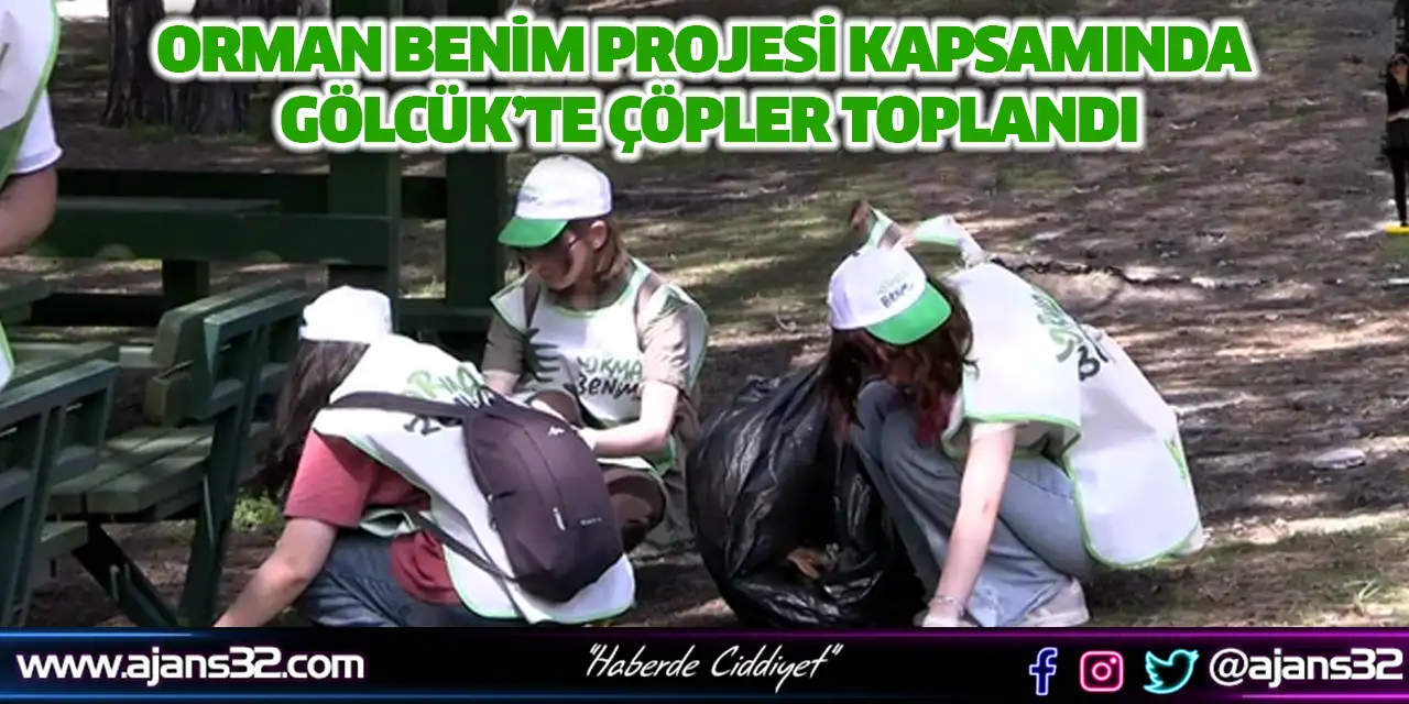 Orman Benim Projesi Kapsamında Gölcük’te Çöpler Toplandı