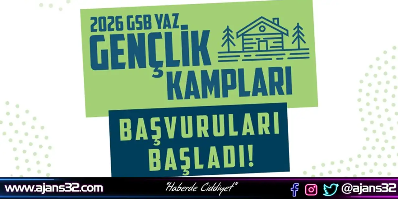 2026-GSB Yaz Gençlik Kampları Başvuruları Başladı