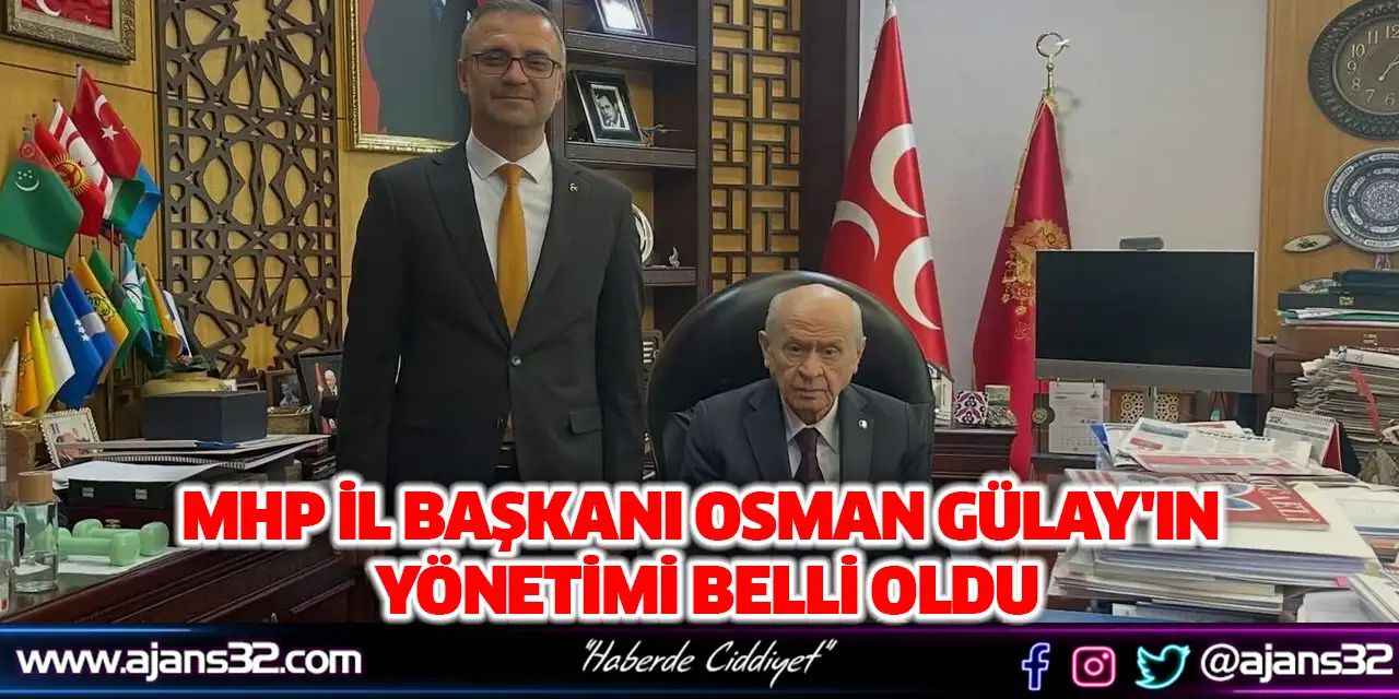 Mhp İl Başkanı Osman Gülay'ın Yönetimi Belli Oldu