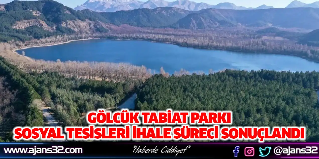 Gölcük Tabiat Parkı Sosyal Tesisleri İhale Süreci Sonuçlandı