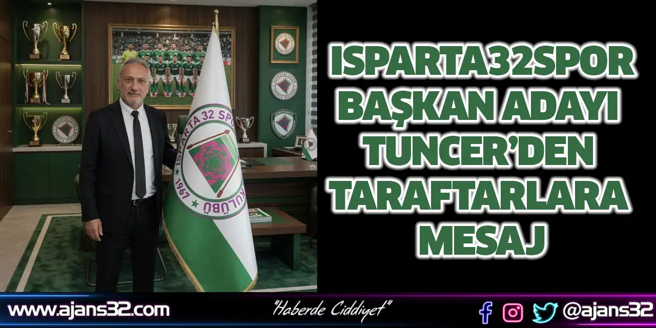 Başkan Adayı Tuncer’den Taraftarlara Mesaj