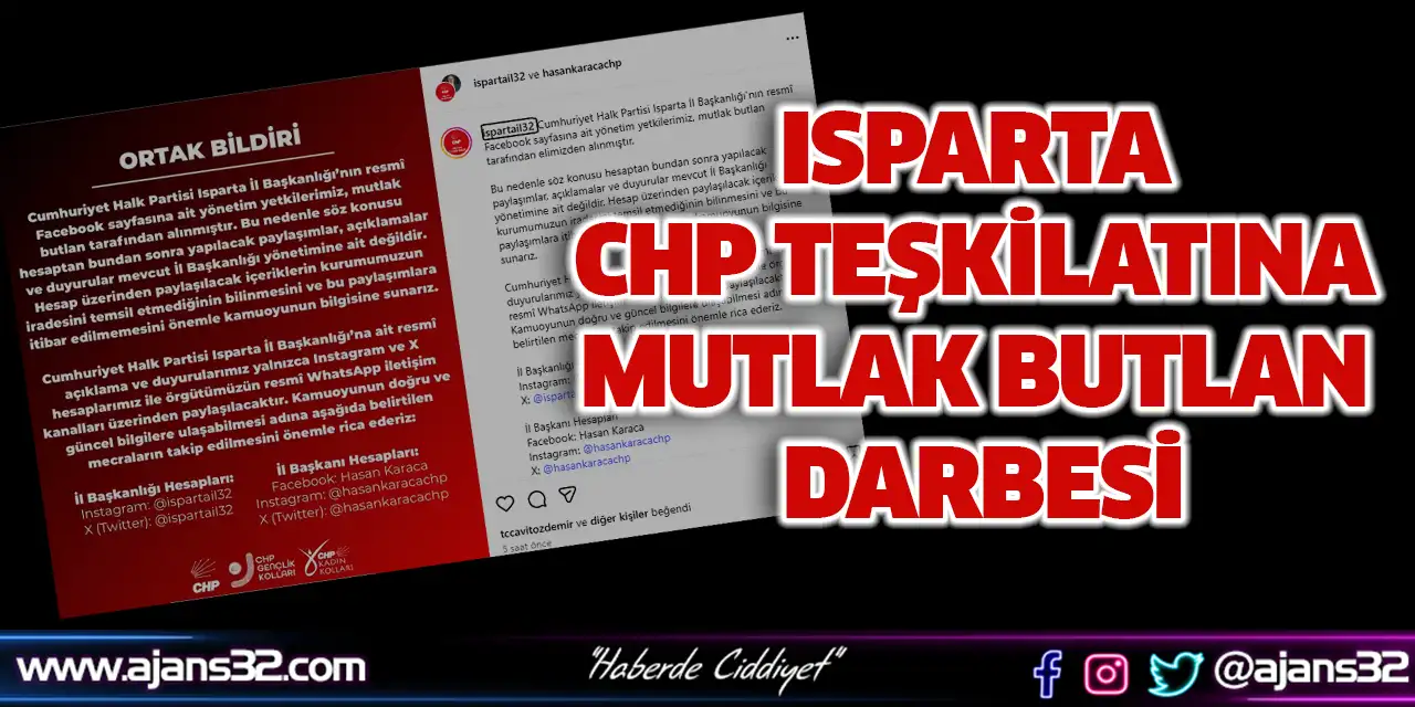 Isparta CHP Teşkilatına Mutlak Butlan Darbesi