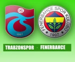 Trabzonspor 1 - 3 Fenerbahçe (Video)