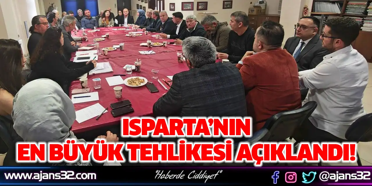 Isparta’nın En Büyük Tehlikesi Açıklandı!