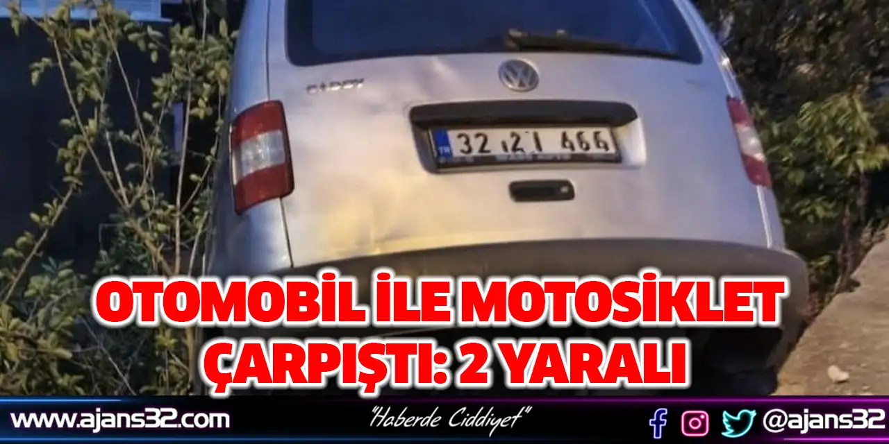 Otomobil ile Motosiklet Çarpıştı: 2 Yaralı