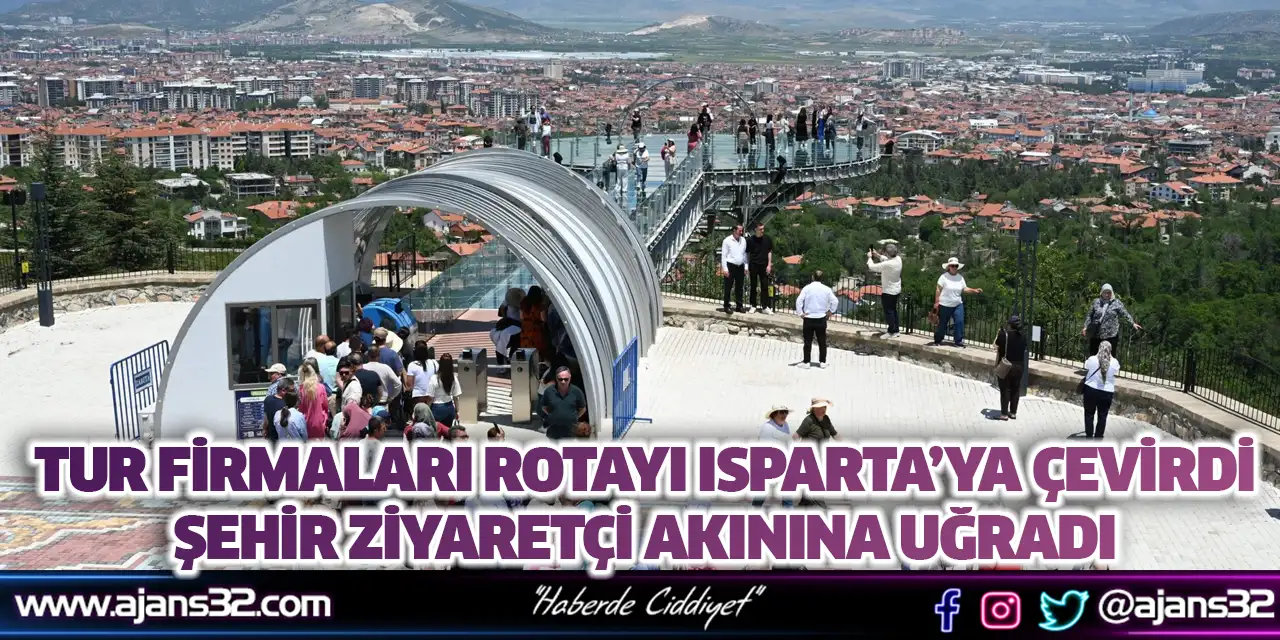 Tur Firmaları Rotayı Isparta’ya Çevirdi, Şehir Ziyaretçi Akınına Uğradı