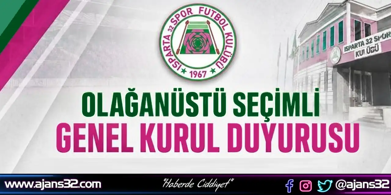 Isparta32spor Olağanüstü Seçimli Genel Kurula Gidi