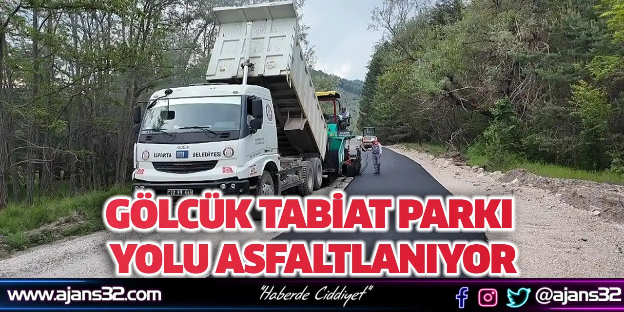 Gölcük Tabiat Parkı Yollu Asfaltlanıyor
