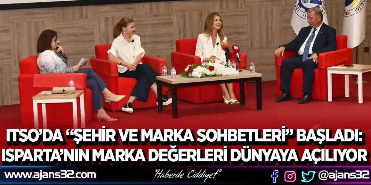 Itso’da “Şehir Ve Marka Sohbetleri” Başladı