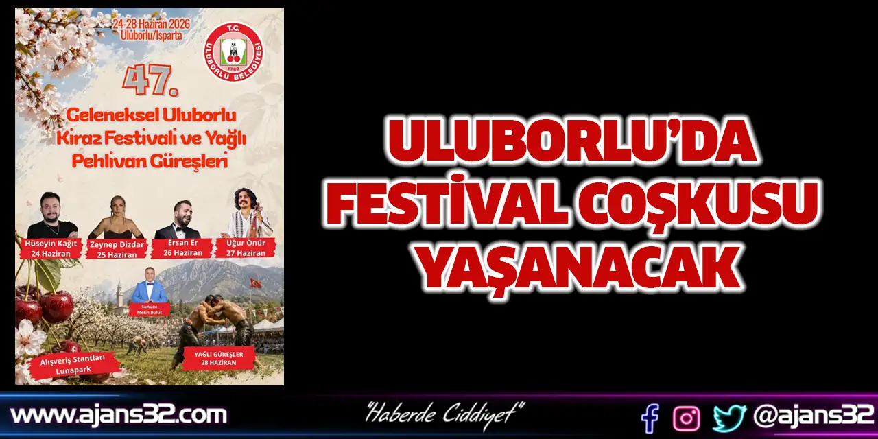 Uluborlu’da Festival Coşkusu Yaşanacak