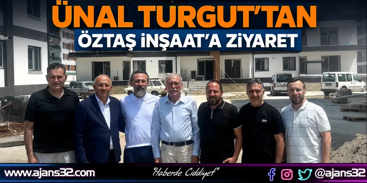 ITSO Başkan Adayı Ünal Turgut’tan Öztaş İnşaat’a Ziyaret