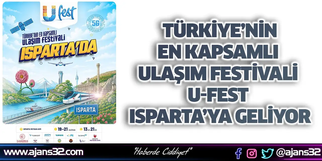 Türkiye’nin En Kapsamlı Ulaşım Festivali U-Fest Isparta’ya Geliyor