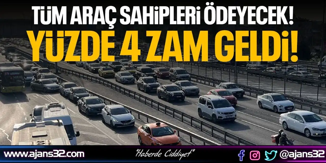 Araç Sahipleri Ödeyecek!