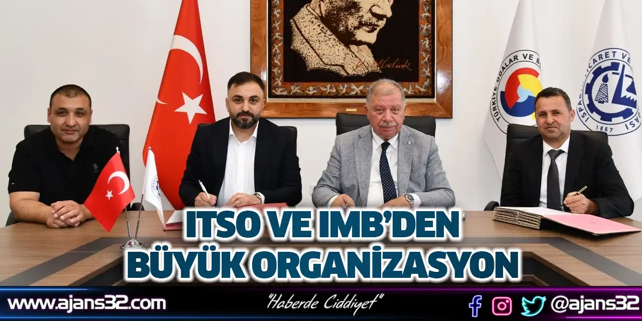 ITSO ve IMB’den Büyük Organizasyon