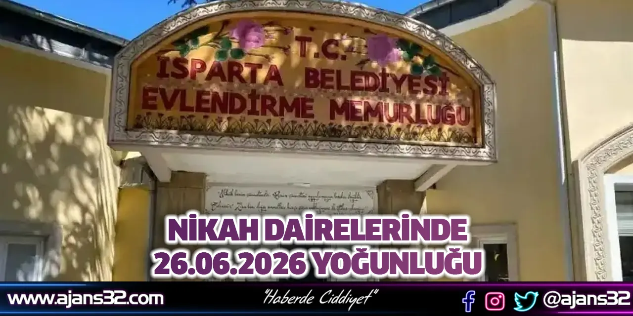 Nikah Dairelerinde 26.06.2026 Yoğunluğu