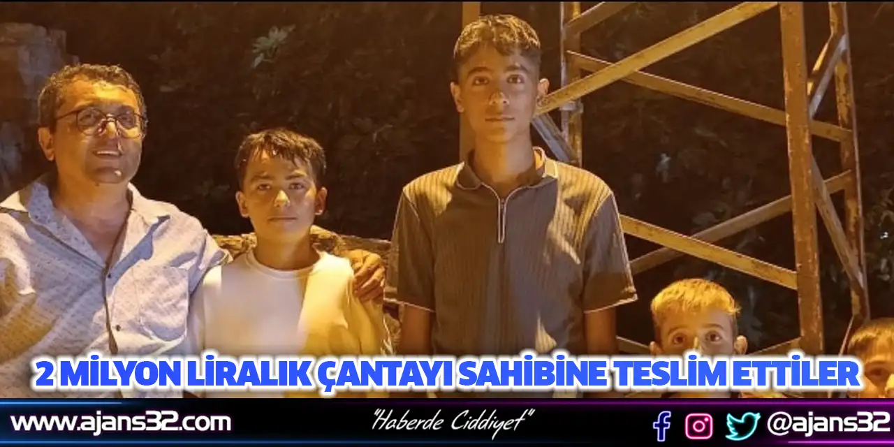 2 Milyon Liralık Çantayı Sahibine Teslim Ettiler