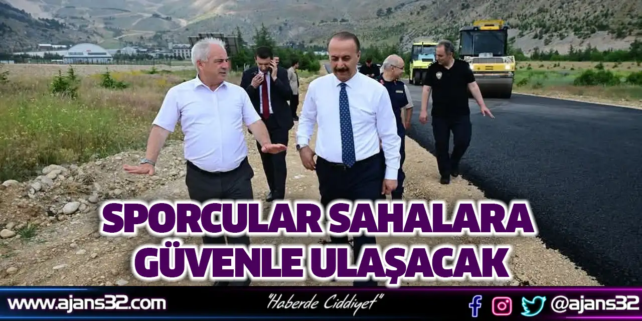 Sporcular Sahalara Güvenle Ulaşacak