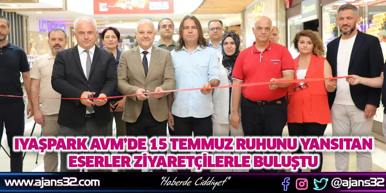 IYAŞPark AVM’de 15 Temmuz Ruhunu Yansıtan Eserler Ziyaretçilerle Buluştu