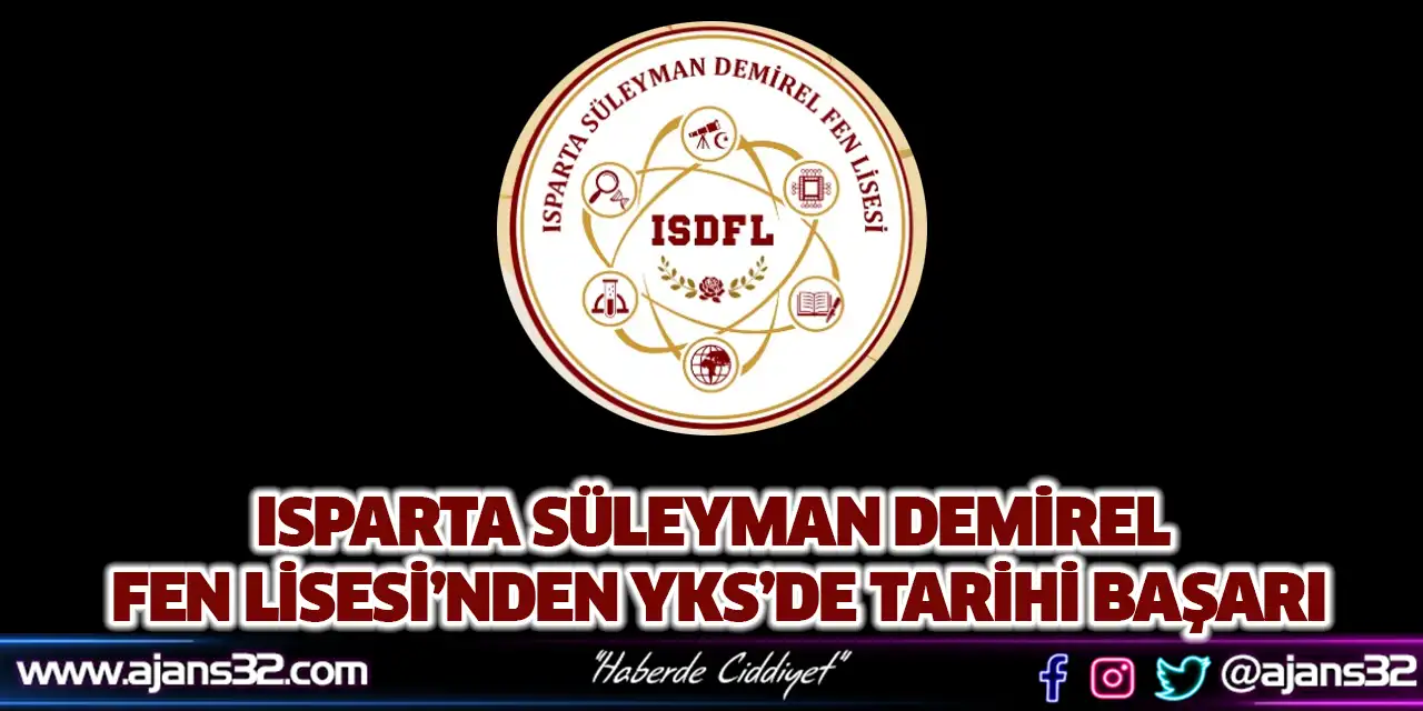 Isparta Süleyman Demirel Fen Lisesi’nden YKS’de Tarihi Başarı