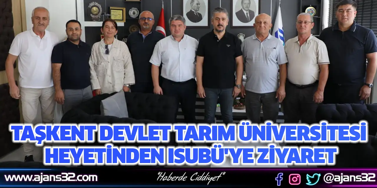 Taşkent Devlet Tarım Üniversitesi Heyetinden ISUBÜ'ye Ziyaret