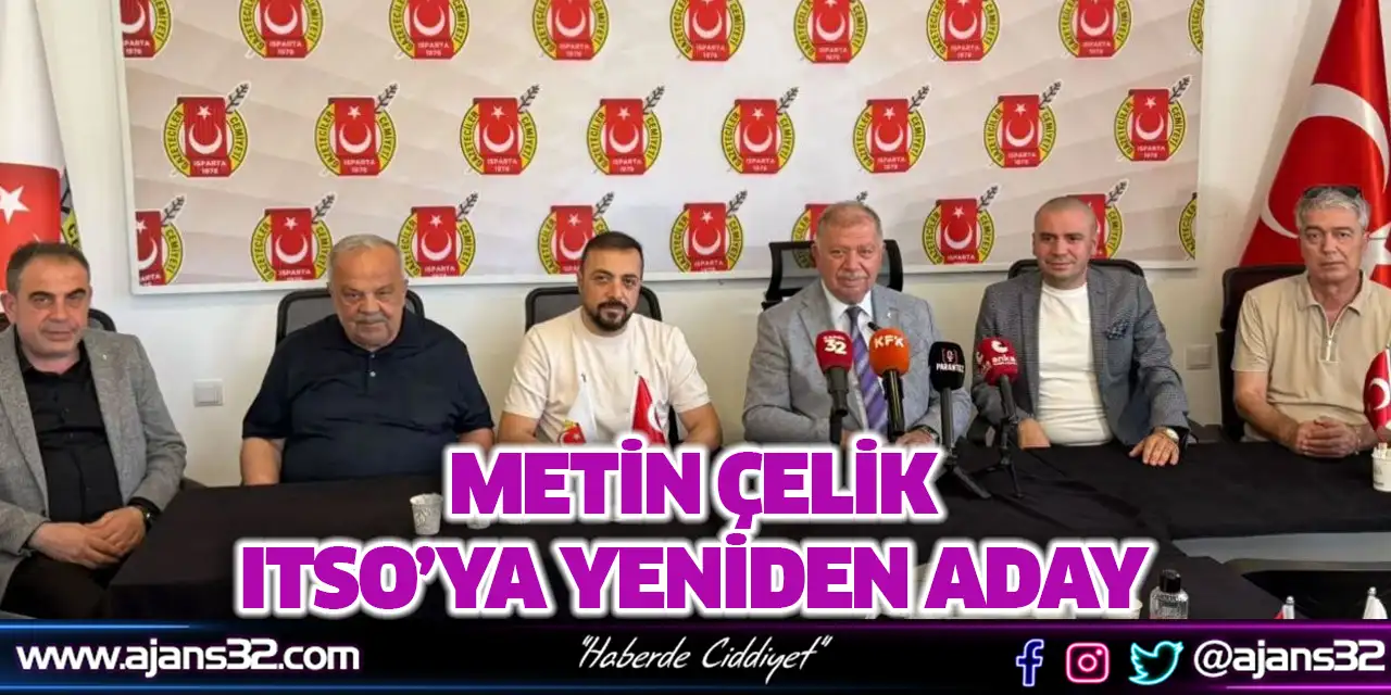 Metin Çelik ITSO’ya Yeniden Aday