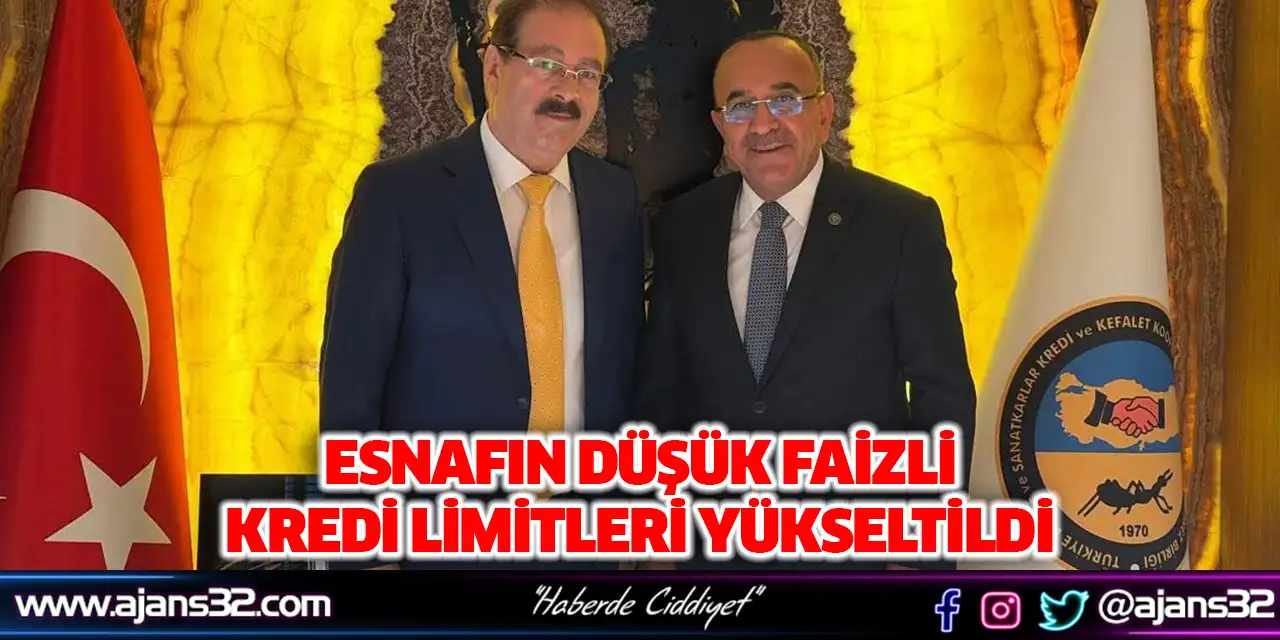 Esnafın Düşük Faizli Kredi Limitleri Yükseltildi
