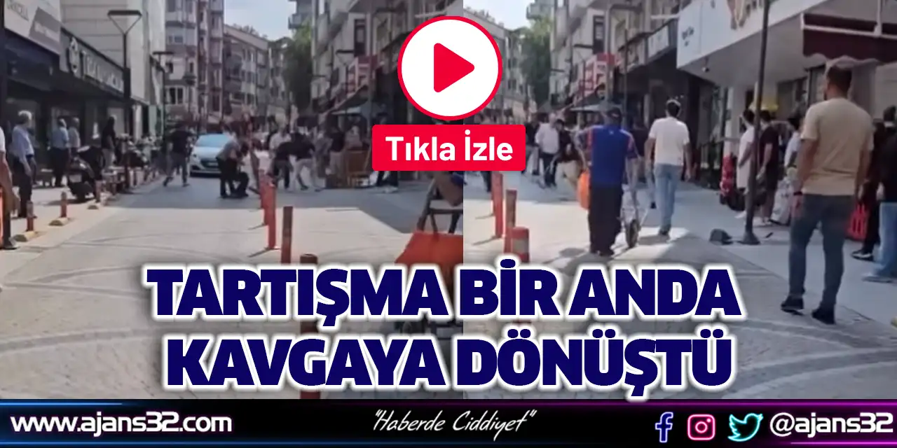 Tartışma Bir Anda Kavgaya Dönüştü