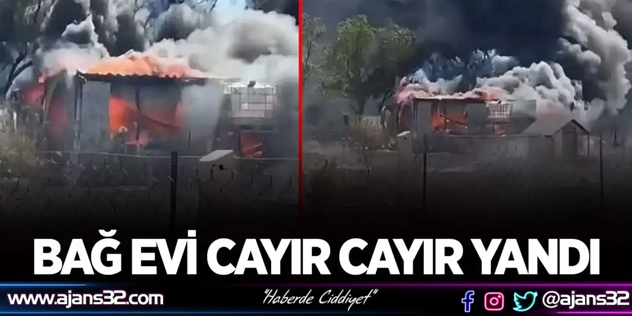 Bağ Evi Cayır Cayır Yandı