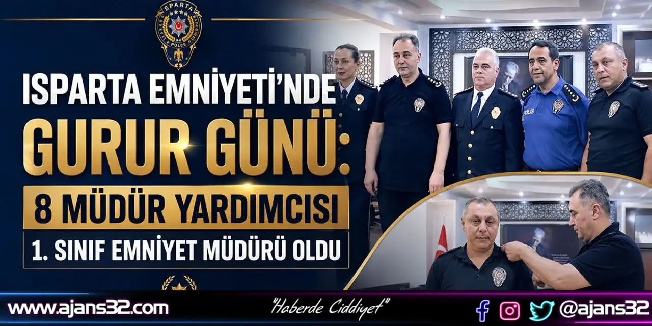Isparta Emniyeti’nde Gurur Günü