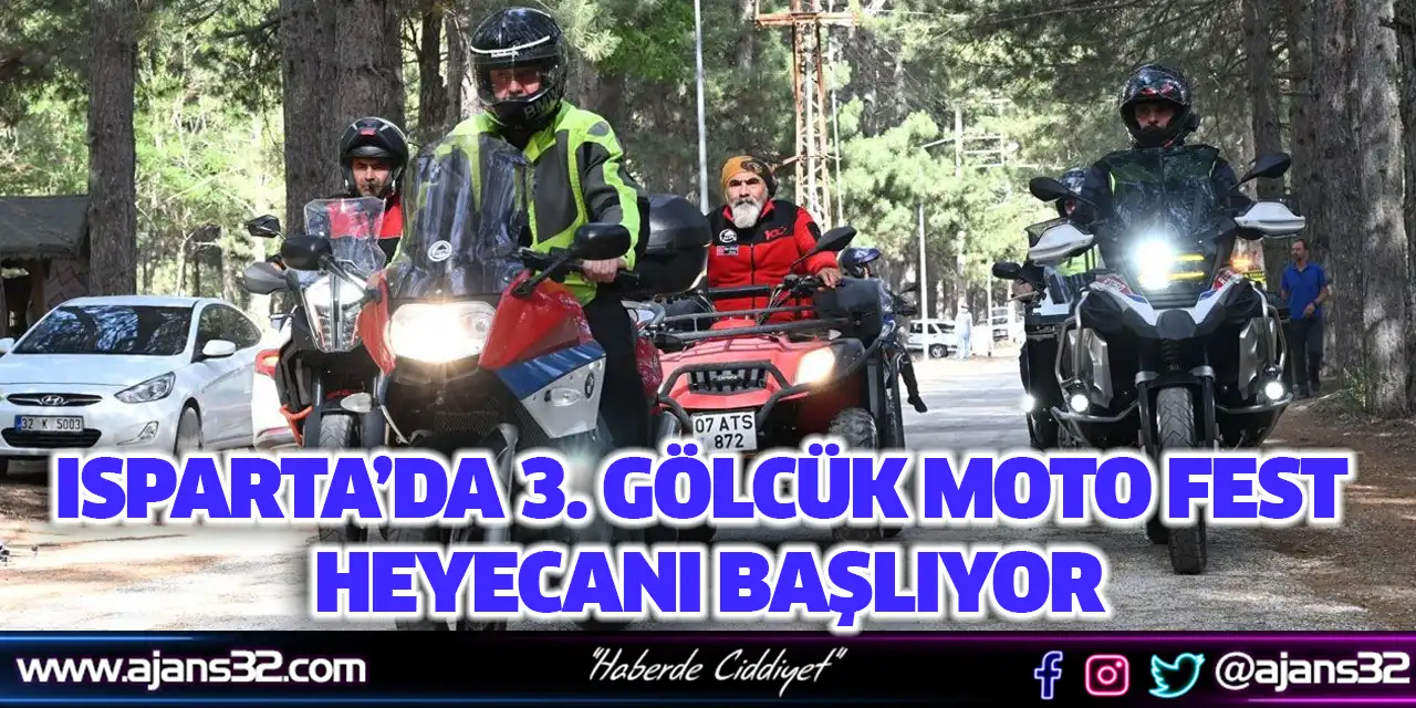 Isparta’da 3. Gölcük Moto Fest Heyecanı Başlıyor