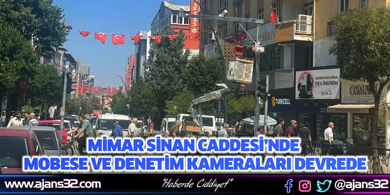 Mimar Sinan Caddesi’nde Mobese Ve Denetim Kameraları Devrede