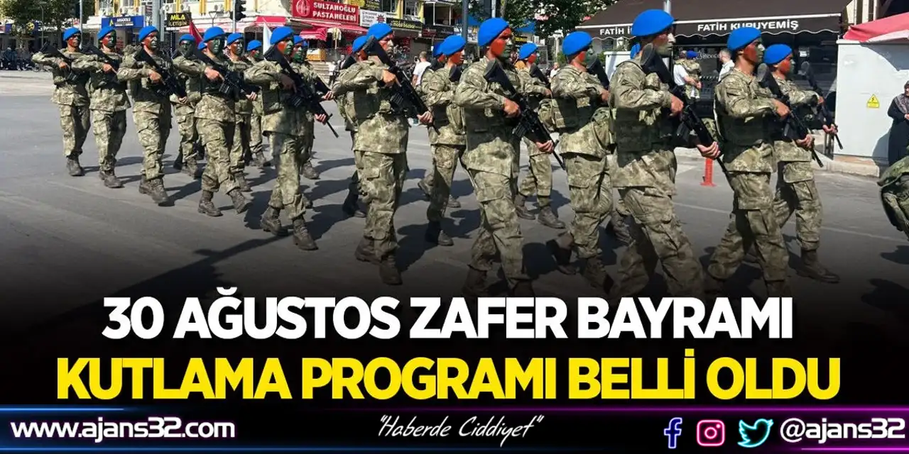 30 Ağustos Zafer Bayramı Kutlama Programı Belli Oldu
