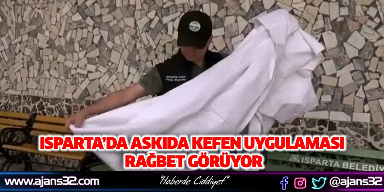 Isparta’da Askıda Kefen Uygulaması Rağbet Görüyor