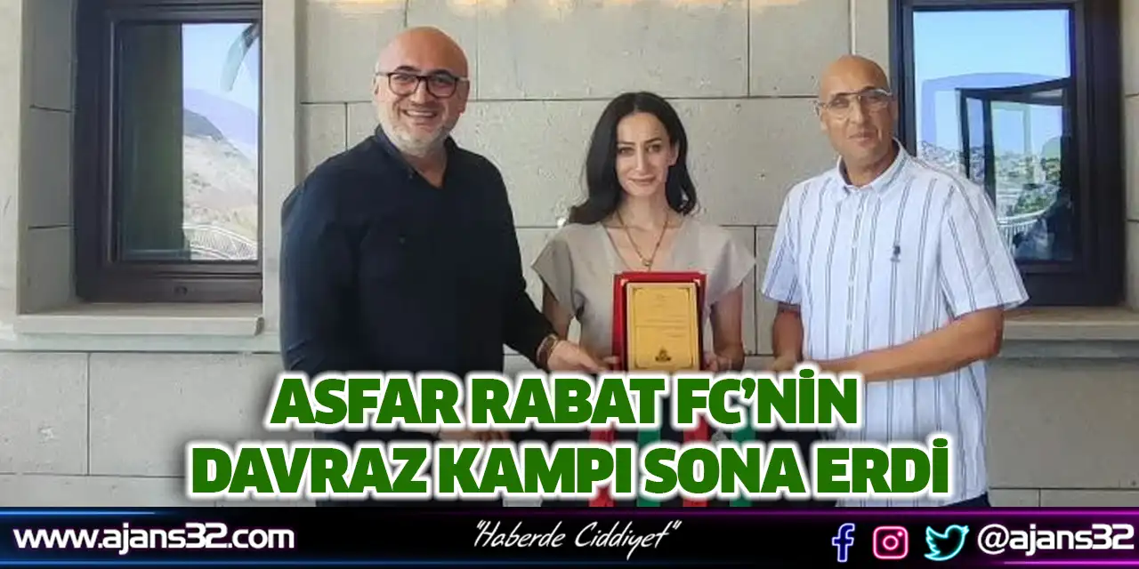 Asfar Rabat FC’nin Davraz Kampı Sona Erdi