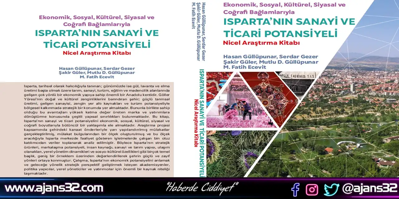 Isparta’nın Sanayi Ve Ticari Potansiyeli Araştırıldı