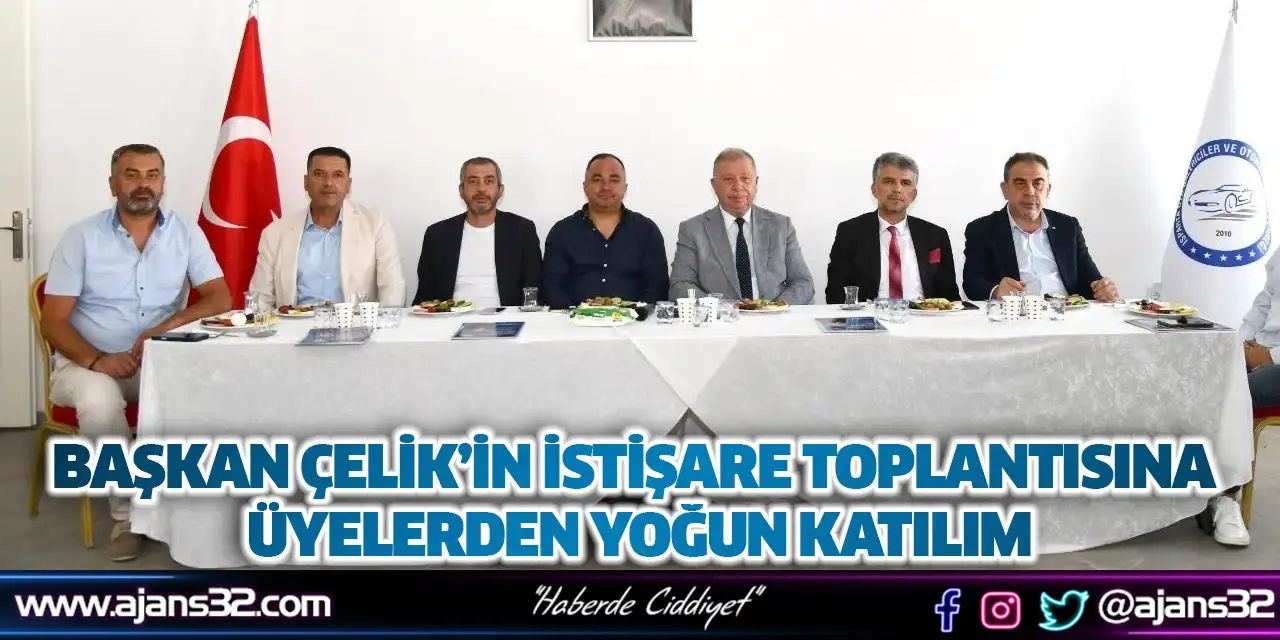 Başkan Çelik’in İstişare Toplantısına Üyelerden Yoğun Katılım