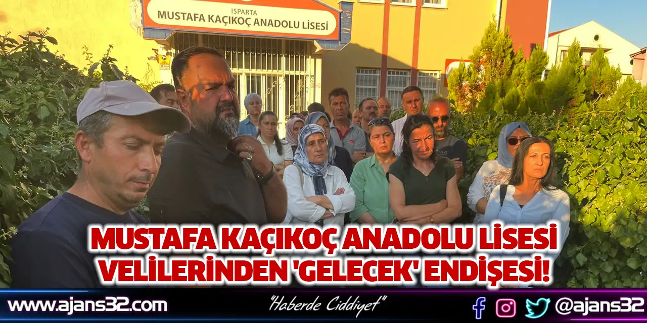 Mustafa Kaçıkoç Anadolu Lisesi Velilerinden 'Gelecek' Endişesi!