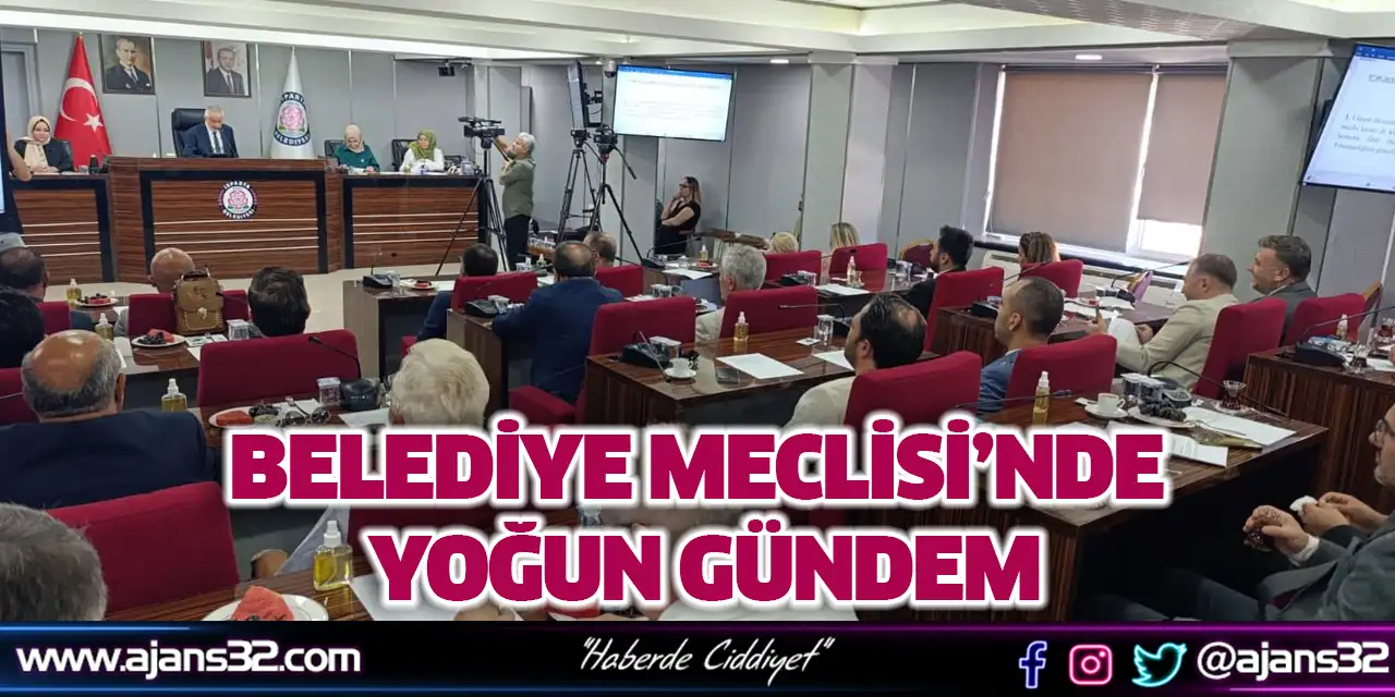 Belediye Meclisi’nde Yoğun Gündem