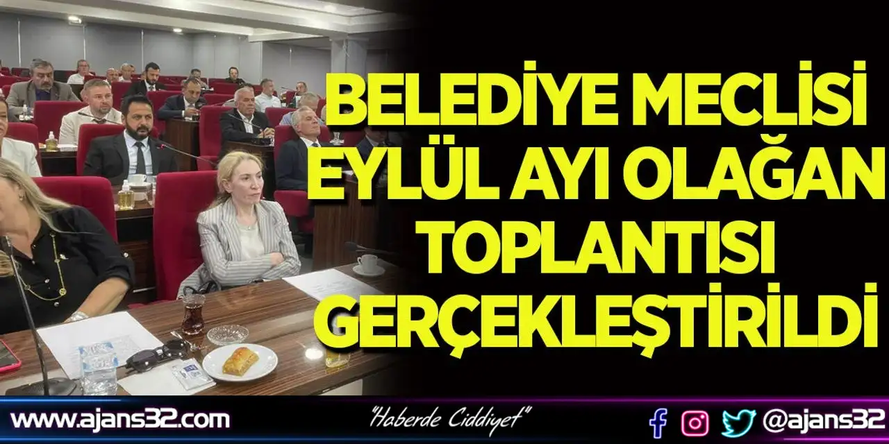 Belediye Meclisi Eylül Ayı Olağan Toplantısı Gerçekleştirildi