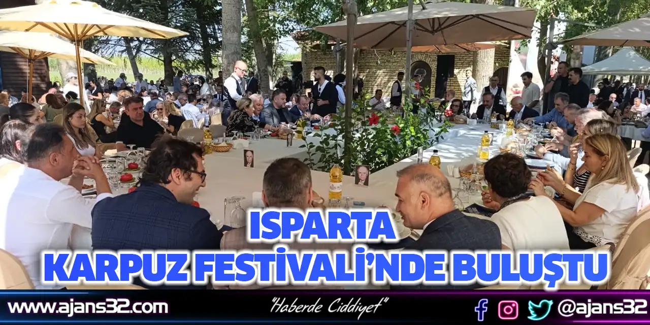 Isparta Karpuz Festivali’nde Buluştu