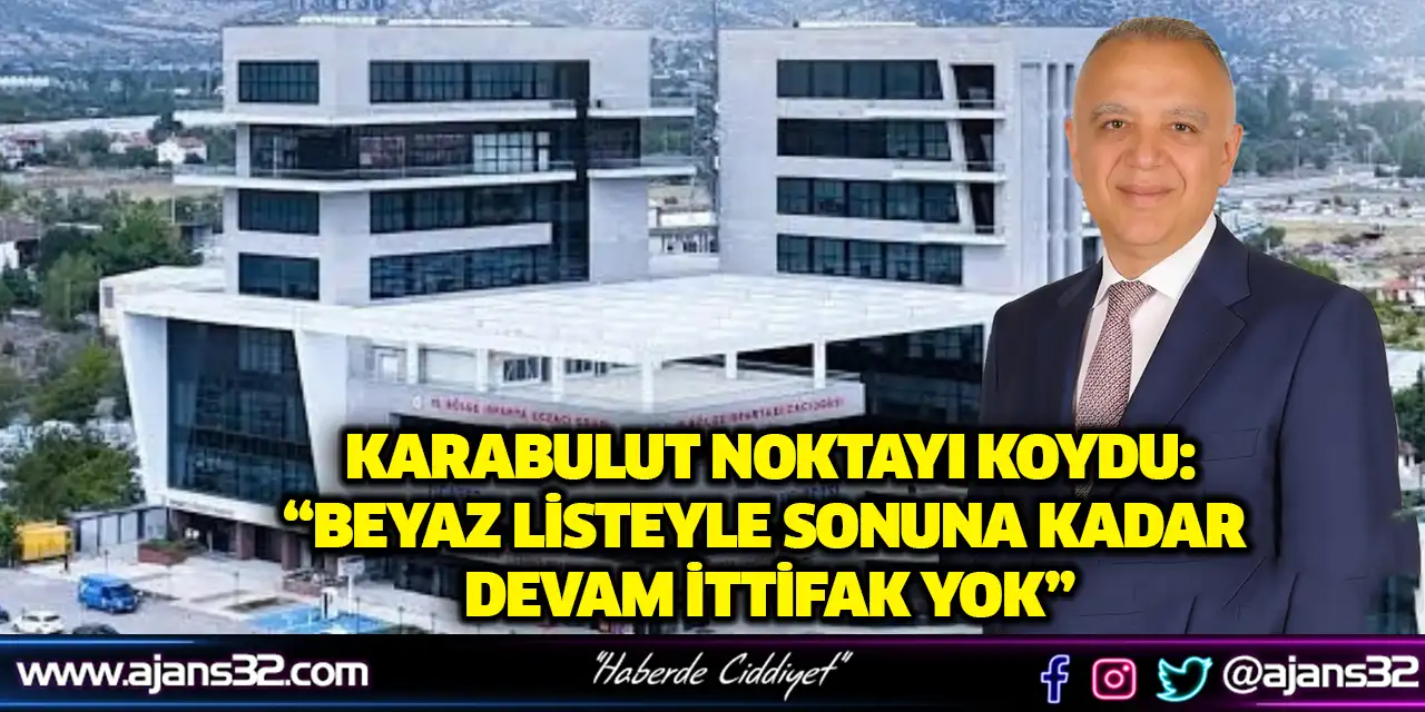 “Beyaz Listeyle Sonuna Kadar Devam İttifak Yok”
