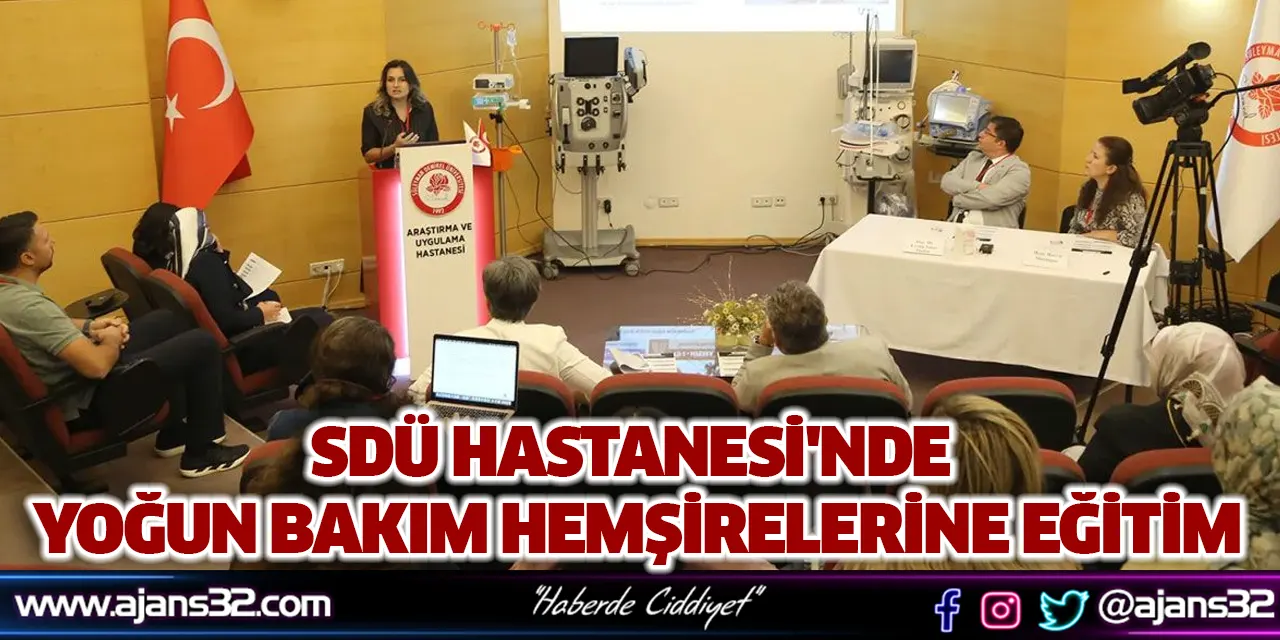 SDÜ Hastanesi'nde Yoğun Bakım Hemşirelerine Eğitim