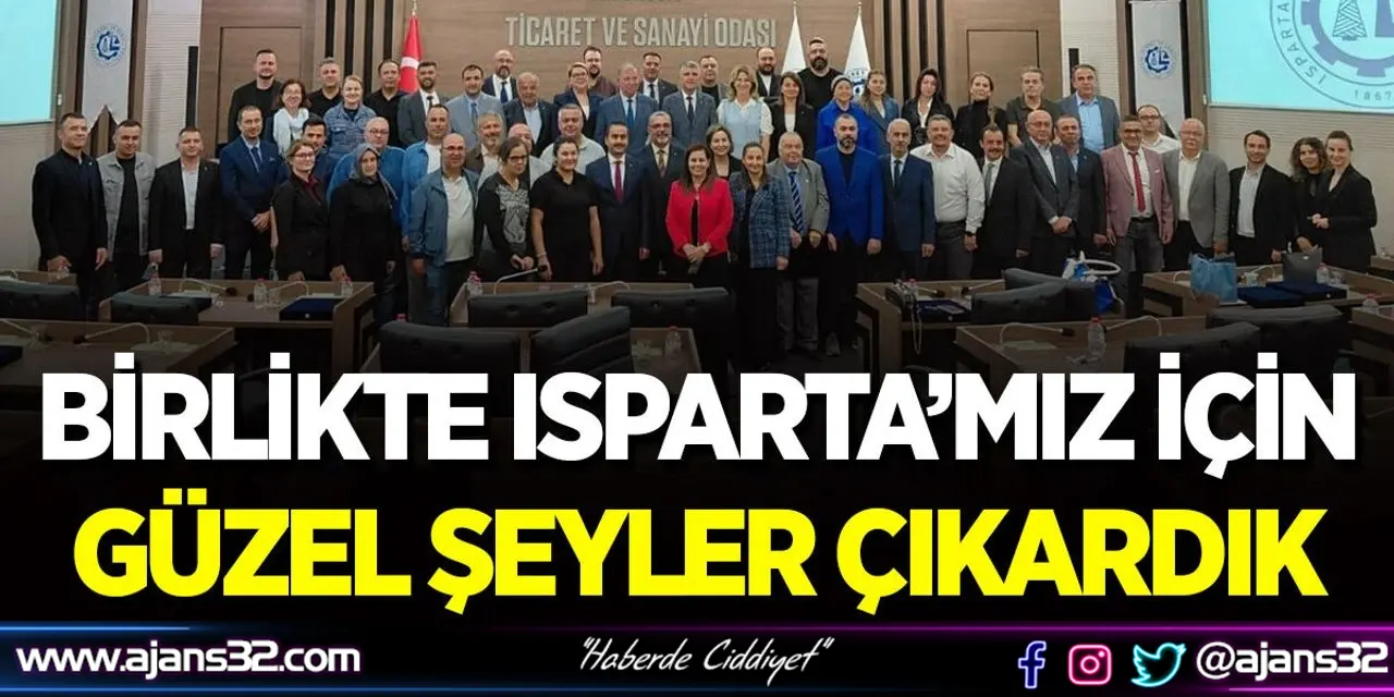 Birlikte Isparta’mız İçin Güzel Şeyler Çıkardık
