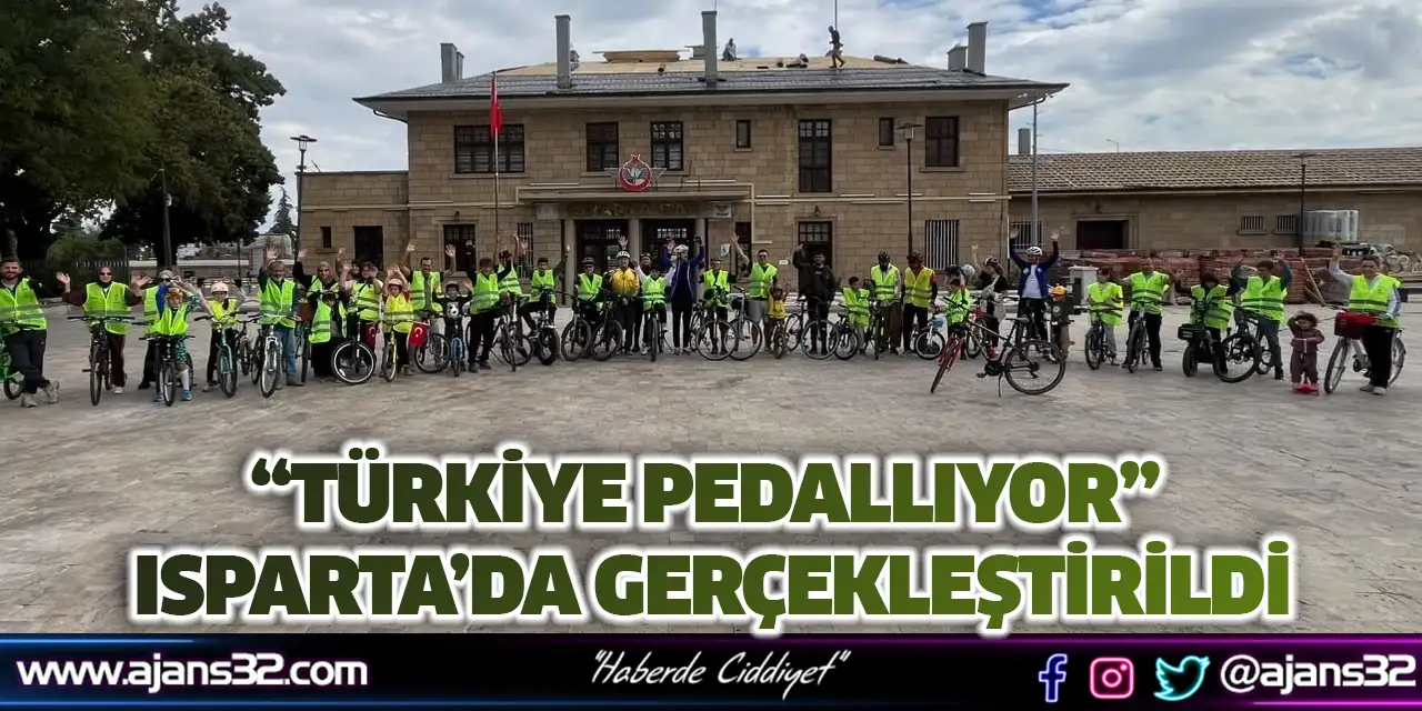 “Türkiye Pedallıyor” Isparta’da Gerçekleştirildi