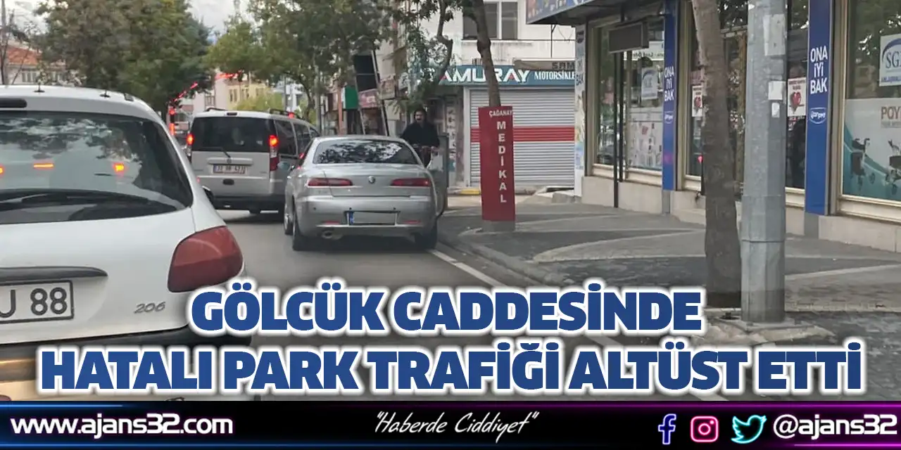 Gölcük Caddesinde Hatalı Park Trafiği Altüst Etti